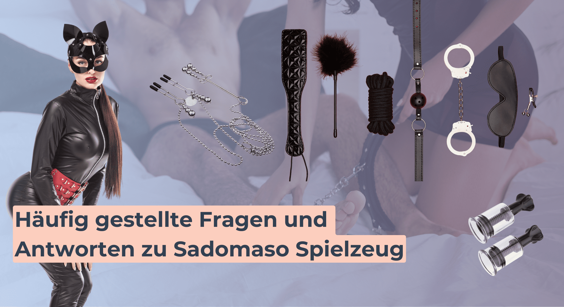 Häufig gestellte Fragen und Antworten zu Sadomaso Spielzeug