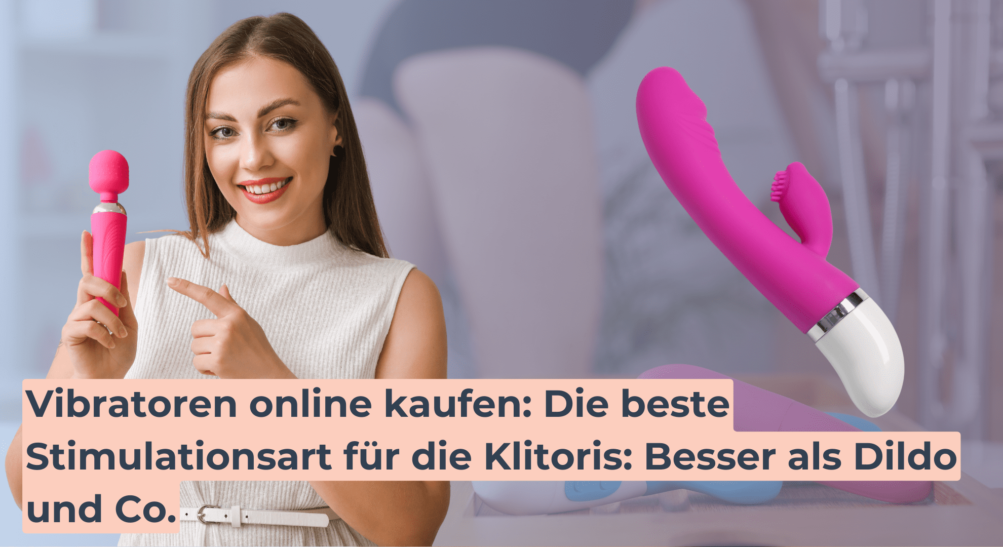 Vibratoren online kaufen