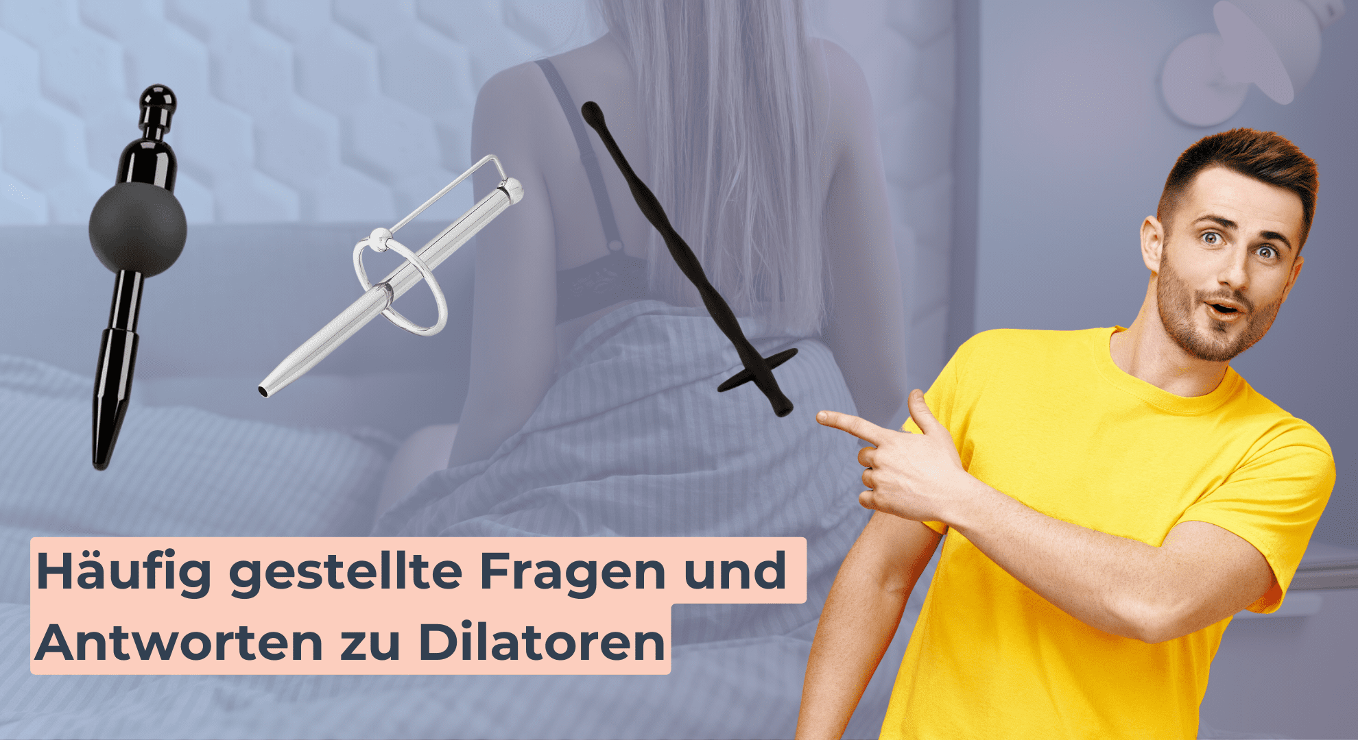 Häufig gestellte Fragen und Antworten zu Dilatoren