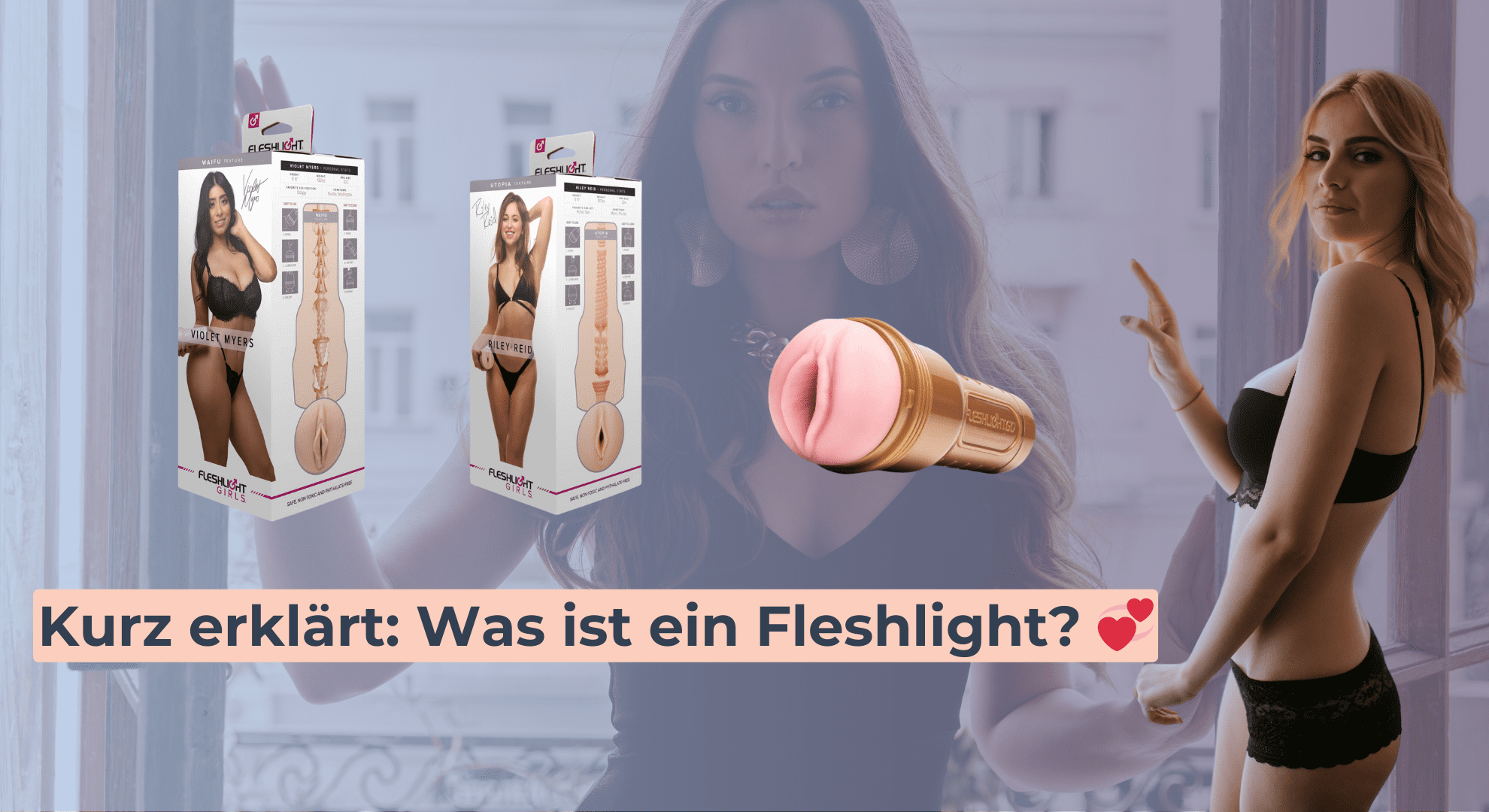 Kurz erklärt_ Was ist ein Fleshlight_ 💞