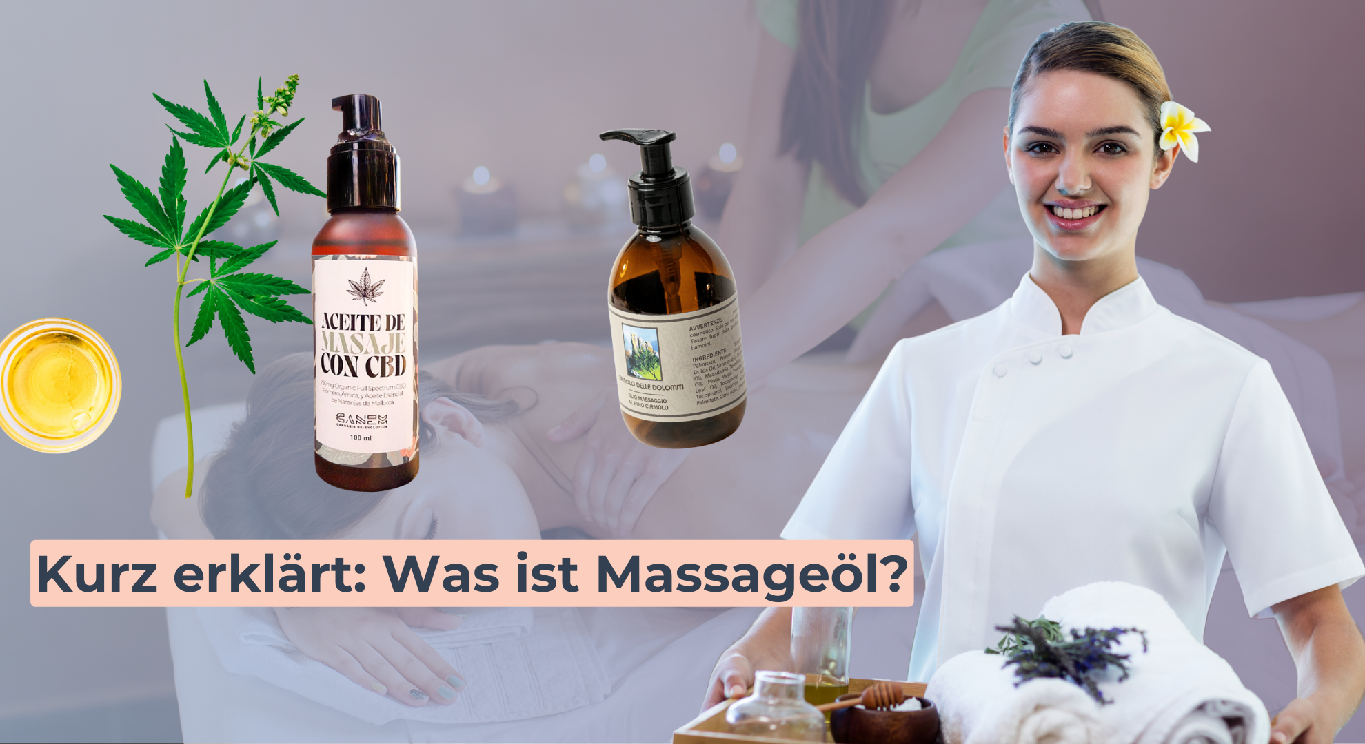 Kurz erklärt_ Was ist Massageöl