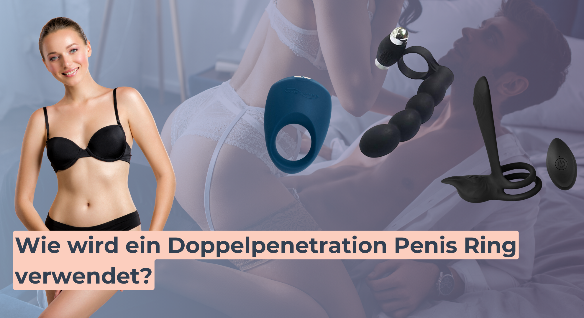 Wie wird ein Doppelpenetration Penis Ring verwendet