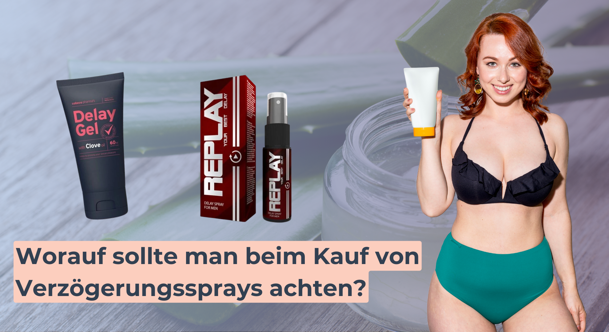 Worauf sollte man beim Kauf von Verzögerungssprays achten