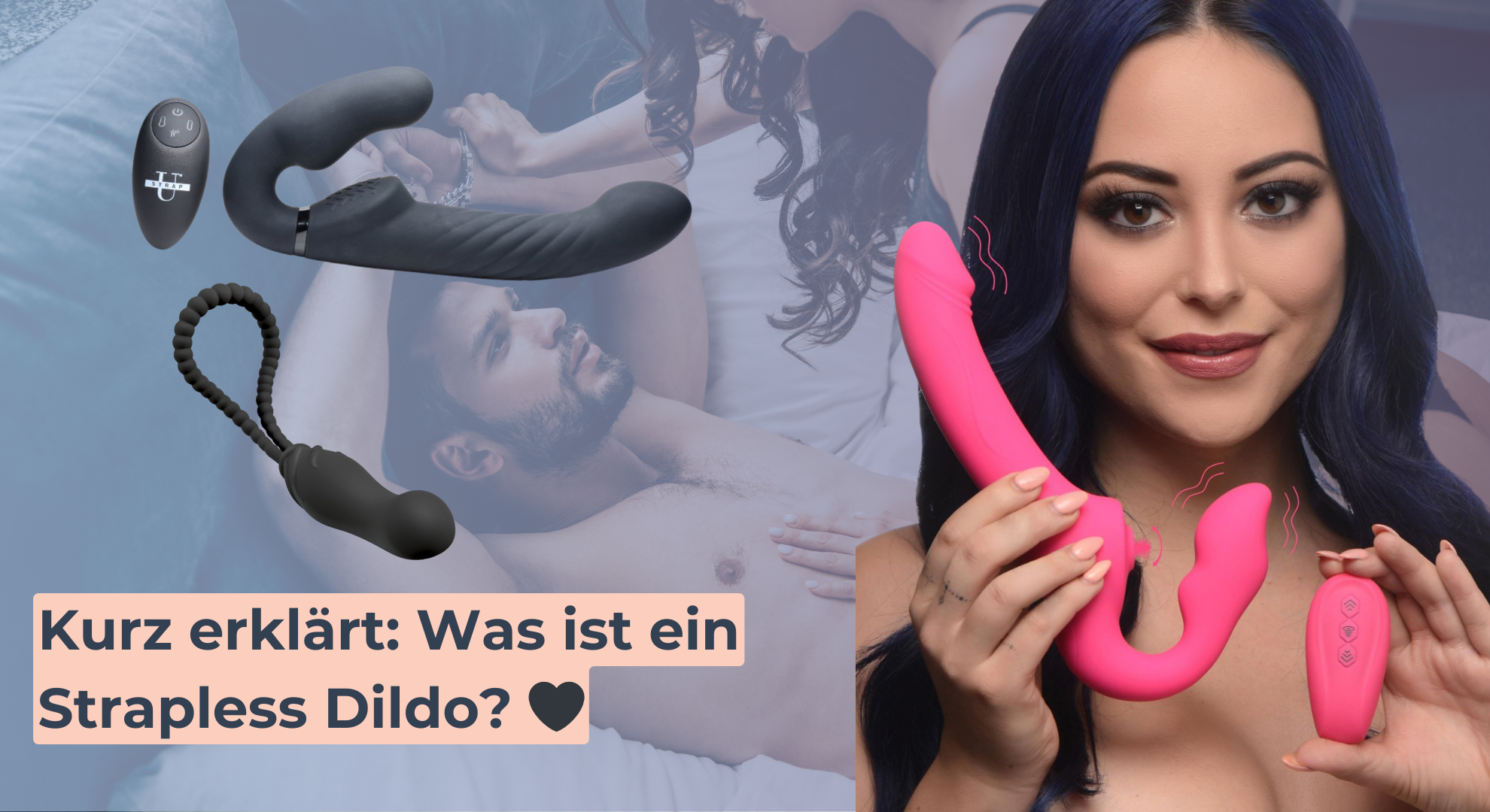 Kurz erklärt_ Was ist ein Strapless Dildo_ 🖤
