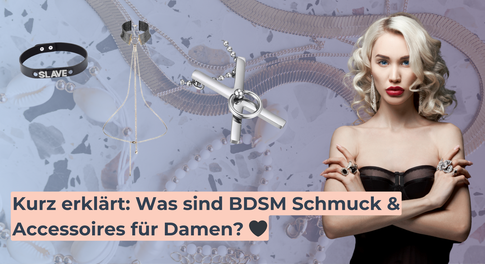 Kurz erklärt_ Was sind BDSM Schmuck & Accessoires für Damen_ 🖤