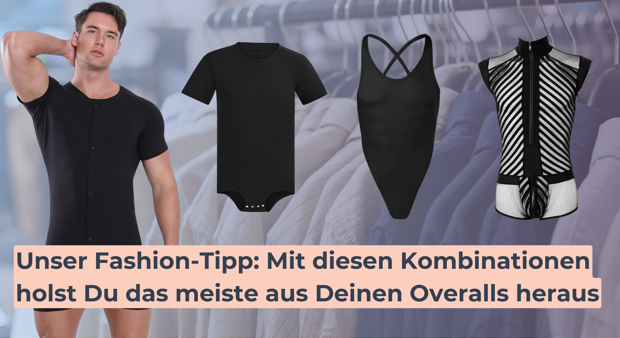 Unser Fashion-Tipp_ Mit diesen Kombinationen holst Du das meiste aus Deinen Overalls heraus