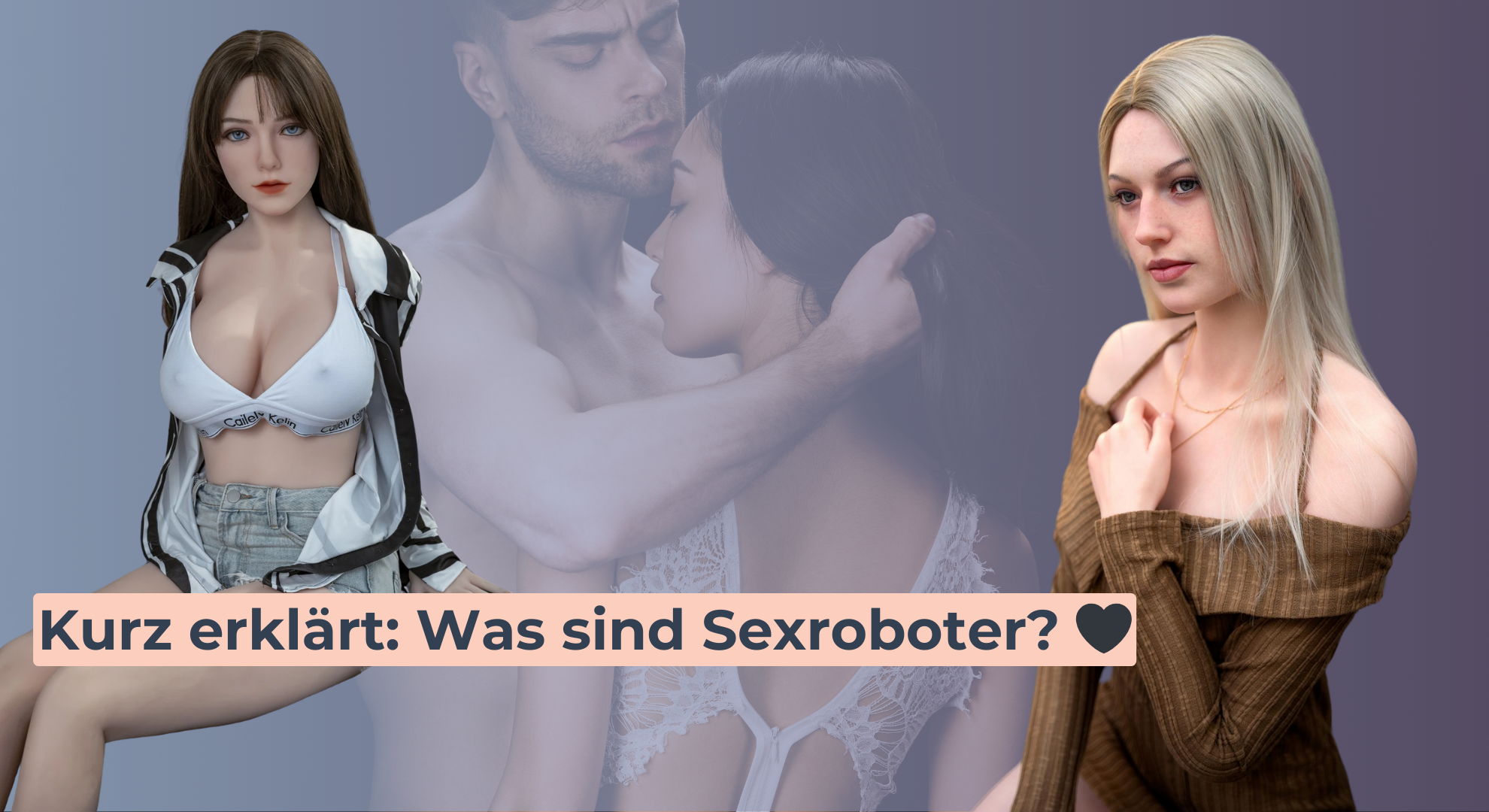 Kurz erklärt_ Was sind Sexroboter_ 🖤